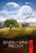 Seven Of Wind Trilogy 2: Gurn and Eartixo